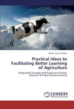 portada Practical Ideas to Facilitating Better Learning of Agriculture