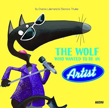 portada The Wolf who Wanted to be an Artist (in English)