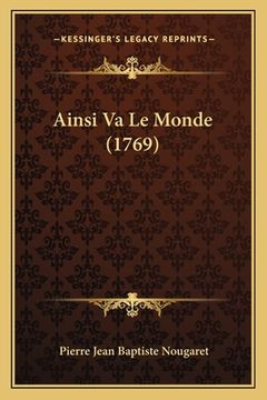 portada Ainsi Va Le Monde (1769) (en Francés)