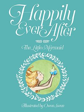 portada Happily Ever After: The Little Mermaid (en Inglés)