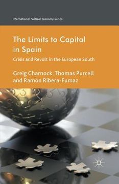 portada The Limits to Capital in Spain: Crisis and Revolt in the European South (en Inglés)