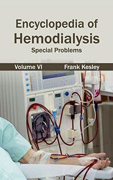 portada 6: Encyclopedia of Hemodialysis: Volume VI (Special Problems)