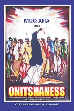 portada Onitshaness: Ancestral Voices & Ozanzediegwu Ancestry & Progenies. (en Inglés)