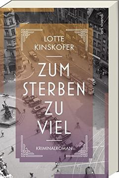 portada Zum Sterben zu Viel: Kriminalroman (en Alemán)
