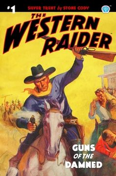 portada The Western Raider #1: Guns of the Damned (en Inglés)