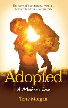 portada Adopted: A mother's love (en Inglés)
