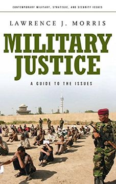 portada Military Justice: A Guide to the Issues (Praeger Security International) 