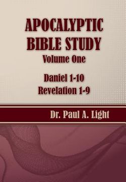 portada Apocalyptic Bible Study, Volume One: Daniel & Revelation (en Inglés)