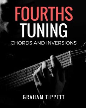 portada Fourths Tuning: Chords and Inversions (in English)