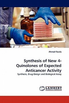portada synthesis of new 4-quinolones of expected anticancer activity (en Inglés)