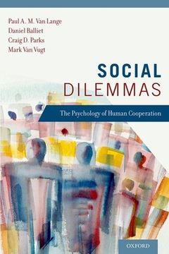 portada Social Dilemmas: The Psychology of Human Cooperation (en Inglés)