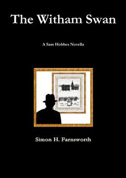 portada The Witham Swan: A Sam Hobbes Novella (en Inglés)