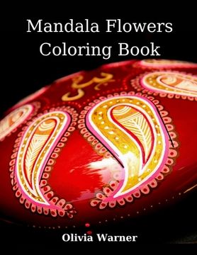 portada Mandala Flowers Coloring Book: Amazing Mandalas for Relaxation Stress Relieving Mandala Designs with Flowers for RelaxationCute Coloring Pages (en Inglés)
