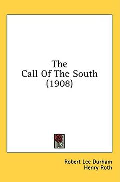 portada the call of the south (1908)