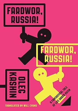 portada Fardwor, Russia!: A Fantastical Tale of Life Under Putin