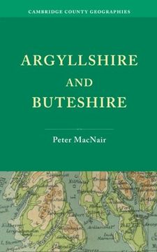 portada Argyllshire and Buteshire Paperback (Cambridge County Geographies) (en Inglés)