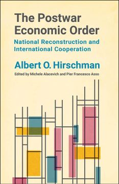 portada The Postwar Economic Order: National Reconstruction and International Cooperation (in English)