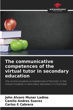 portada The communicative competences of the virtual tutor in secondary education (en Inglés)