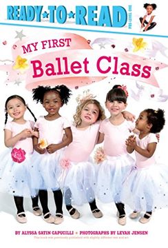 portada My First Ballet Class (Ready-To-Read - Level Pre1)