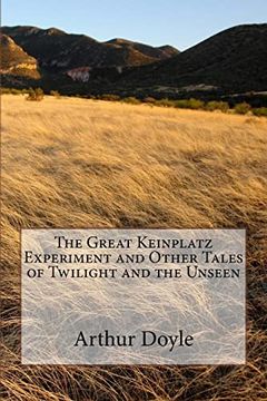 portada The Great Keinplatz Experiment and Other Tales of Twilight and the Unseen 