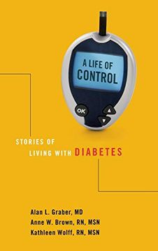 portada A Life of Control: Stories of Living With Diabetes (en Inglés)