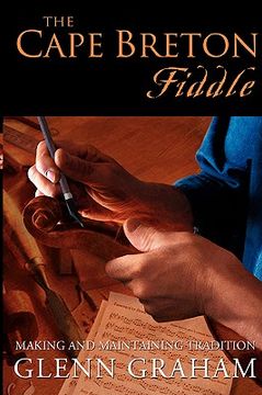 portada the cape breton fiddle: making and maintaining tradition (en Inglés)
