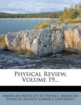 portada physical review, volume 19... (en Inglés)