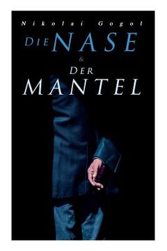 portada Die Nase & Der Mantel (in German)