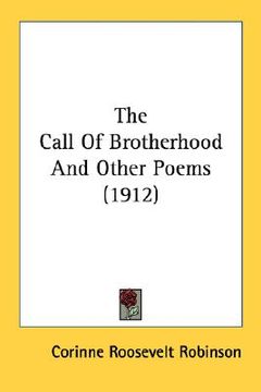 portada the call of brotherhood and other poems (1912) (en Inglés)