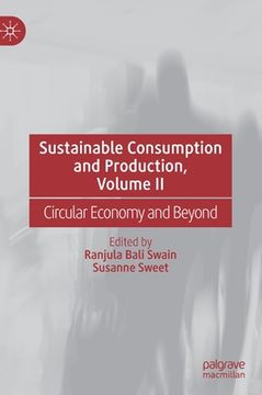 portada Sustainable Consumption and Production, Volume II: Circular Economy and Beyond (en Inglés)