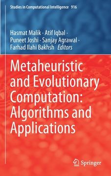 portada Metaheuristic and Evolutionary Computation: Algorithms and Applications (en Inglés)