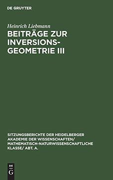 portada Beitr ge zur Inversionsgeometrie iii (Sitzungsberichte der Heidelberger Akademie der Wissenschafte) (en Alemán)