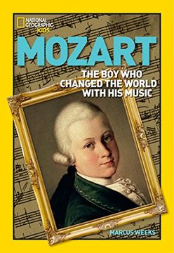 portada World History Biographies: Mozart: The boy who Changed the World With his Music (en Inglés)