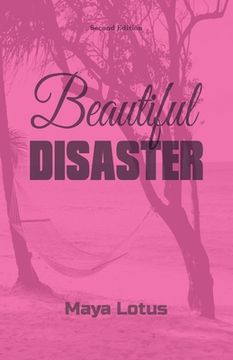 portada Beautiful Disaster, Second Edition (en Inglés)