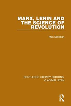 portada Marx, Lenin and the Science of Revolution (Routledge Library Editions: Vladimir Lenin) (in English)