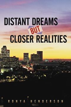portada distant dreams but closer realities (en Inglés)