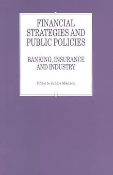 portada Financial Strategies and Public Policies: Banking, Insurance and Industry (en Inglés)