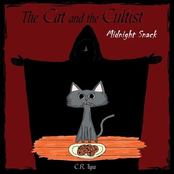 portada The Cat and the Cultist: Midnight Snack (in English)