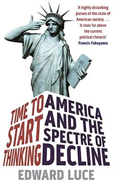 portada Time to Start Thinking: America and the Spectre of Decline