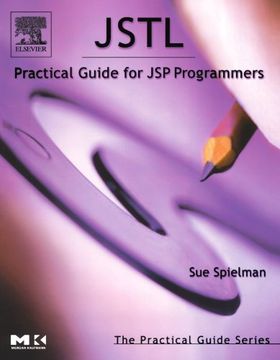 portada Jstl: Practical Guide for jsp Programmers (The Practical Guides) (en Inglés)
