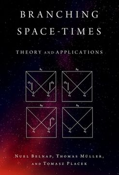 portada Branching Space-Times: Theory and Applications (Oxford Studies in Philosophy of Science) 