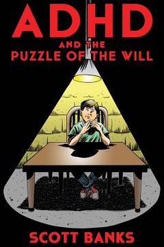 portada ADHD and the Puzzle of the Will (en Inglés)