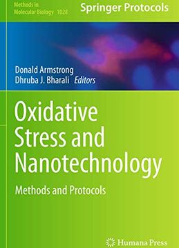 portada Oxidative Stress and Nanotechnology: Methods and Protocols (Methods in Molecular Biology, 1028) (en Inglés)