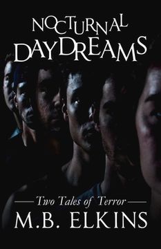 portada Nocturnal Daydreams: Two Tales of Terror Volume 1 (en Inglés)