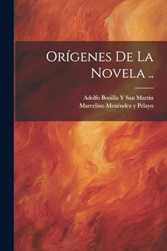 portada Orígenes de la Novela. (in Spanish)