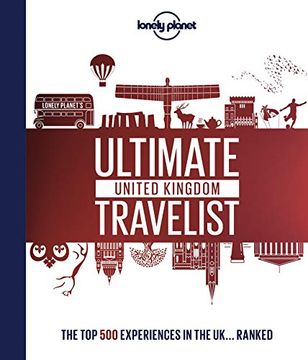 portada Lonely Planet's Ultimate United Kingdom Travelist (in English)