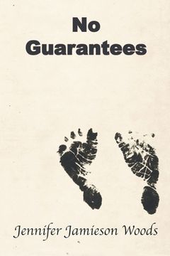 portada No Guarantees (en Inglés)