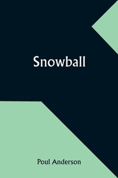 portada Snowball