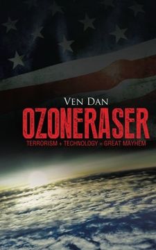 portada Ozoneraser: terrorism + technology = Great mayhem