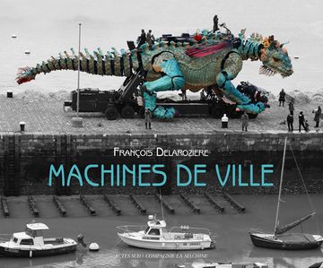 portada La Machine: Machines de Ville (en Inglés)
